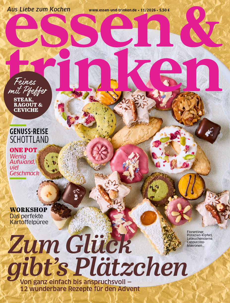Essen & Trinken 11/2026 "Zum Gl&uuml;ck gibt's Pl&auml;tzchen"