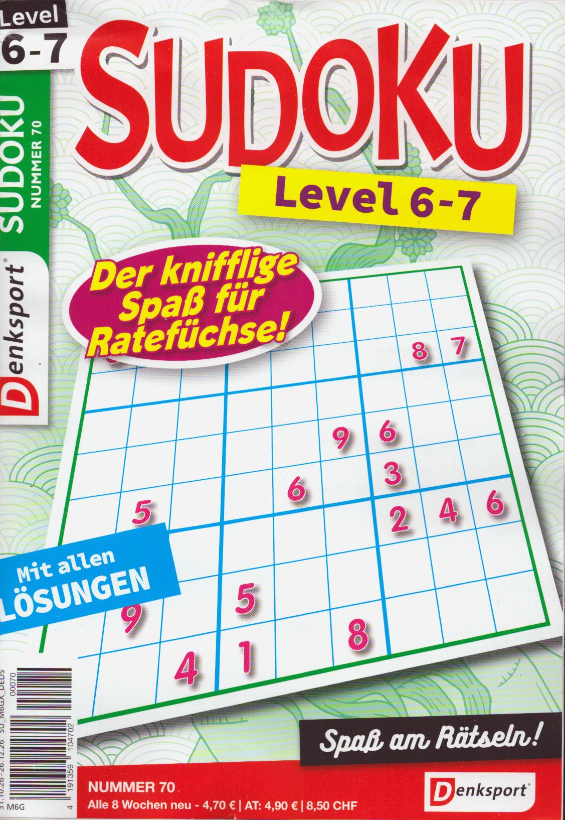 Denksport Sudoku Level  6 70/2026 "Kniffliger Spa&szlig; f&uuml;r Ratef&uuml;chse"