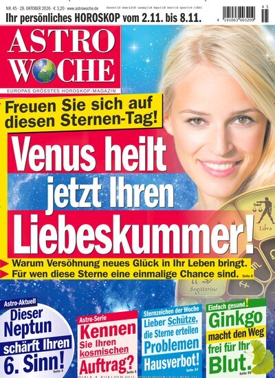 Astrowoche 45/2026 "Venus heilt jetzt Ihren Liebeskummer"