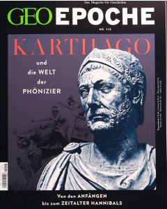 GEO EPOCHE 113/2022 "Karthago und die Welt der Phönizier"