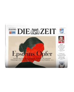 DIE ZEIT 7/2026 "Epsteins Opfer/ Wachsam bleiben/ Bau mit!“ "