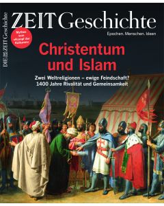 ZEIT Geschichte 6/2025 "Christentum und Islam"