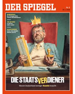 DER SPIEGEL 6/2026 "Die Staatsverdiener"