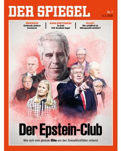 DER SPIEGEL 7/2026 "Der Epstein-Club"