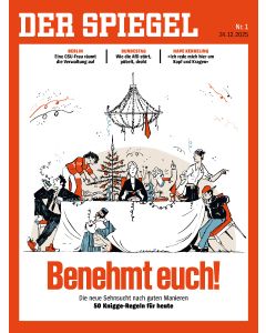DER SPIEGEL 1/2026 "Benehmt euch!"
