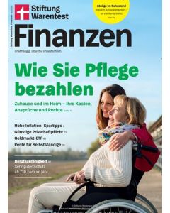 Stiftung Warentest Finanz 6/2026 "Wie Sie Pflege bezahlen, Hohe Inflation-Spartipps, Geldmarkt-ETF, Berufsunfähigkeit, Abzüge im Ruhestand"