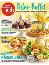 Meine Familie & Ich 4/2025 "Oster-Buffet"