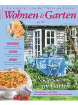 Wohnen & Garten 7/2025 "Mußestunden im Garten"
