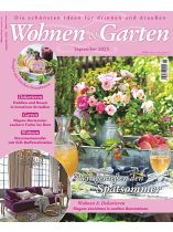 Wohnen & Garten 9/2025 "Wir genießen den Spätsommer"
