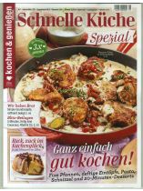 Kochen & Geniessen Specia 1/2021 "Schnelle Küche - Ganz einfach gut kochen!"