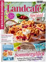 Kochen & Geniessen Specia 3/2021 "Landcafé - Ein süßes Stück Sommerglück"