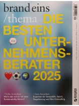 brand eins / thema 31/2025 "Die besten Unternehmensberater 2025"