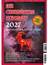 CHIN. HOROSKOP 1/2027 "Das Jahr der Feuer-Ziege"