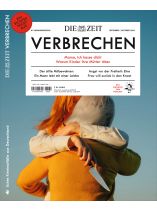 ZEIT Verbrechen 34/2025 "Mama, ich hasse dich! Warum Kinder ihre Mütter töten"