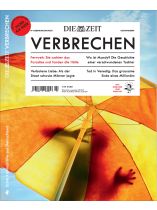 ZEIT Verbrechen 27/2024 "Fernweh: Sie suchten das Paradies und fanden die Hölle"