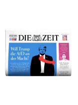 DIE ZEIT 53/2025 "Will Trump die AfD an der Macht?"