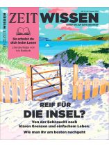 ZEIT WISSEN 4/2024 "Reif für die Insel?"
