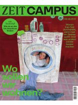 DIE ZEIT - Campus 4/2025 "Wo sollen wir wohnen? Das junge Magazin der ZEIT für Studierende und Berufseinsteiger."