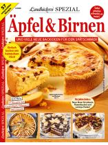 Landbäckerei Spezial 3/2024 "Äpfel & Birnen und viele neue Backideen für den Spätsommer"