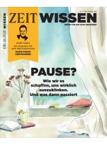 ZEIT WISSEN 4/2025 "PAUSE"