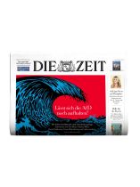 DIE ZEIT 24/2026 "Lässt sich die AfD noch aufhalten?/ Und ist das gut?/ Weil sie es können"