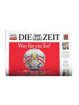 DIE ZEIT 26/2026 "Was für ein Tor! Flucht in die Realität"