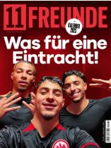 11 Freunde 278/2024 "Was für eine Eintracht!"