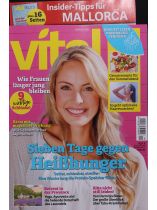 Vital 4/2026 "Sieben Tage gegen Heißhunger: Satter, schlanker, straffer: Eine Woche lang die Protein-Speicher füllen"