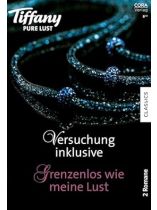 Tiffany Pure Lust 8/2024 "Versuchung inklusive - Grenzenlos wie meine Lust"