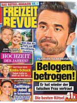 Freizeit Revue 43/2026 "Silbereisen belogen und betrogen"