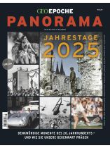 GEO Epoche PANORAMA 25/2024 "Jahrestage 2025"