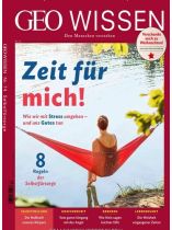 GEO WISSEN 74/2021 "Selbstfürsorge "