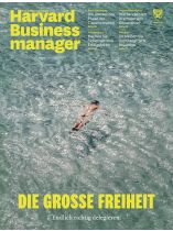 Harvard Business Manager 3/2025 "Die große Freiheit"