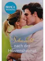 Bianca Weekend 8/2025 "Sehnsucht nach der Herzensheimat"