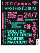 ZEIT Campus Sonderheft 2/2021 "Masterstudium"