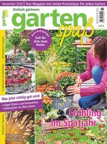 Gartenspaß 11/2026 "Frühling im Spätjahr vorbereiten"