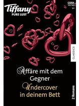 Tiffany Pure Lust 7/2024 "Affäre mit dem Gegner. Undercover in deinem Bett"