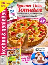 Kochen und Geniessen 8/2025 "Sommer-Liebe Tomaten"