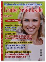 GROSSE SCHICKSALE 84/2026 "Tiefe Gefühle: Endlich glücklich / Verzweifelt / Vom Tierheim direkt ins Herz / Motoren, Machos, Mobbing"