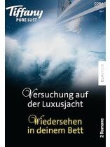 Tiffany Pure Lust 11/2024 "Versuchung auf der Luxusjacht"