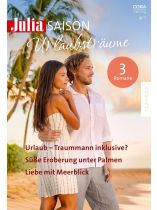 Julia Saison 4/2025 "Urlaub – Traummann inklusive?"