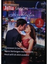 Julia Saison 5/2025 "Herzrasen in Las Vegas. Wenn Verlangen neu erwacht. Heut will ich dich erobern."