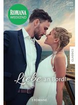 Romana Weekend 3/2025 "Liebe an Bord!"