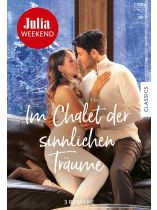 Julia Weekend 10/2025 "Im Chalet der sinnlichen Träume"
