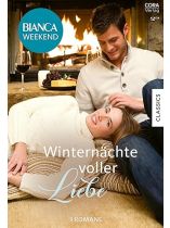 Bianca Weekend 12/2024 "Winternächte voller Liebe"