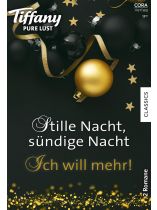 Tiffany Pure Lust 11/2025 "Stille Nacht, sündige Nacht. Ich will mehr!"