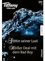Tiffany Pure Lust 4/2024 "Göttin seiner Lust"