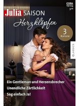 Julia Saison 5/2024 "Ein Gentleman und Herzensbrecher Unendliche Zärtlichkeit Sag einfach Ja!"