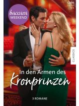 Baccara Weekend 7/2025 "In den Armen des Kronprinzen"