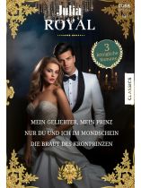 Julia Royal 13/2025 "Mein Geliebter, mein Prinz - Nur du und ich im Mondschein - Die Braut des Kronprinzen"